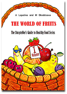 Book about healthy food for kids: World of Fruits